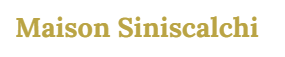 Maison Siniscalchi